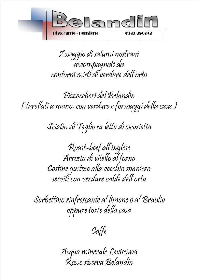 Hotel Belandin Ristorante Teglio